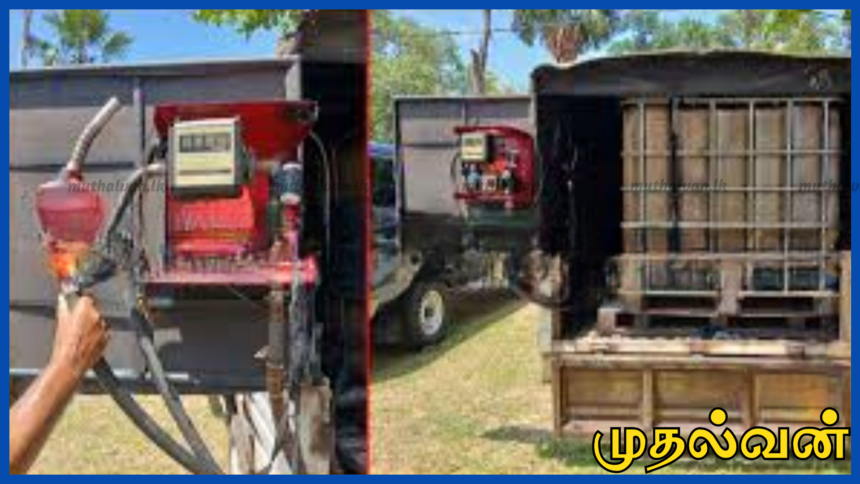 நடமாடும் டீசல் விற்பனை கும்பல் சிக்கியது – 1200 லீற்றர் பறிமுதல்
